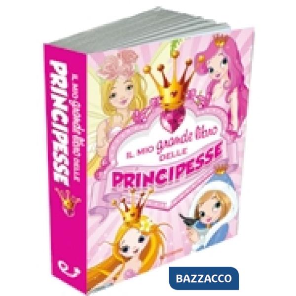 Mio grande libro delle principesse (Il)