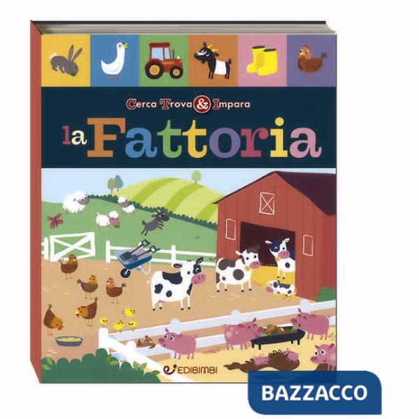 Fattoria. Cerca trova & impara (La)
