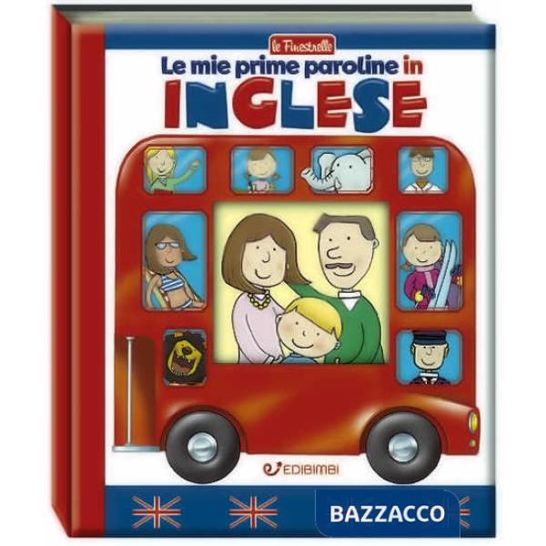 Mie prime paroline in inglese. Ediz. a colori (Le)