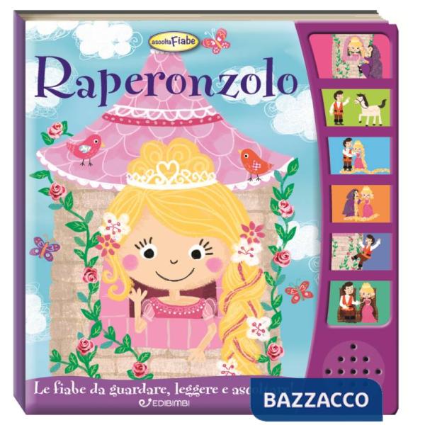 Raperonzolo. Ascolta le fiabe