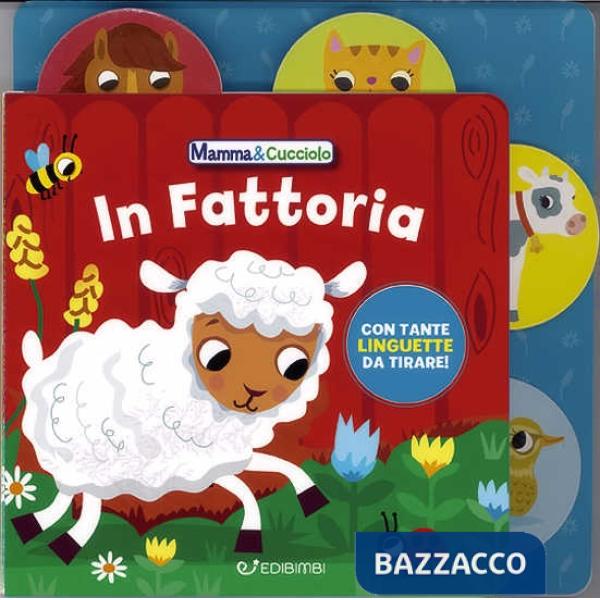 In fattoria. Mamma & Cucciolo