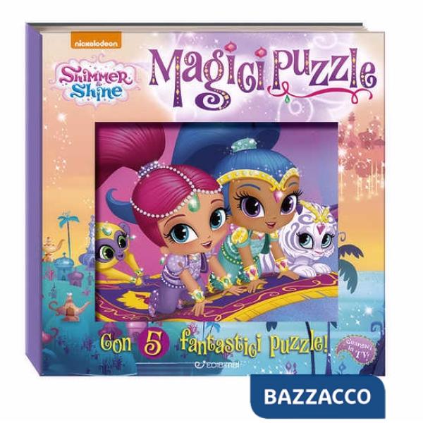 Magici puzzle. Shimmer & Shine. Libro puzzle. Ediz. a colori