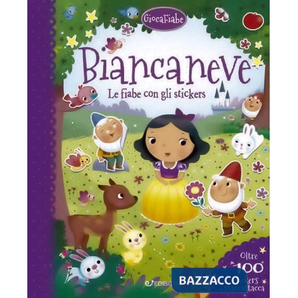Biancaneve. Le fiabe con gli stickers. Con adesivi. Ediz. a colori