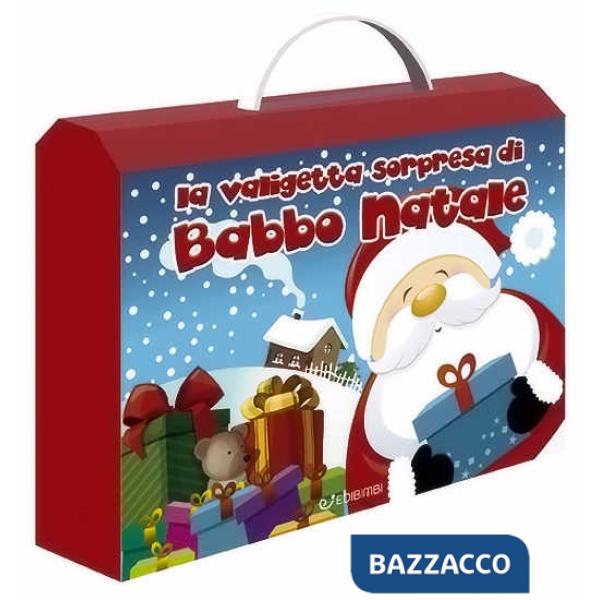 Valigetta sorpresa di Babbo Natale. Ediz. a colori (La)