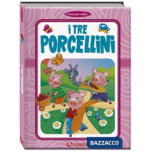 Tre porcellini. Ediz. a colori (I)