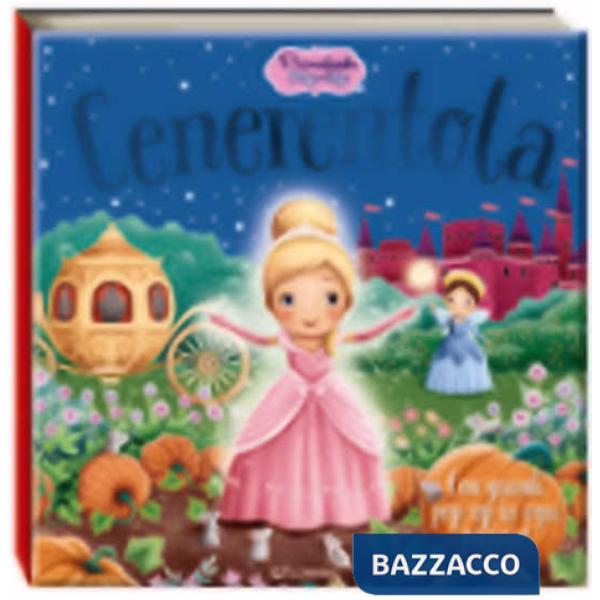 Cenerentola. Primefiabe pop-up. Ediz. a colori