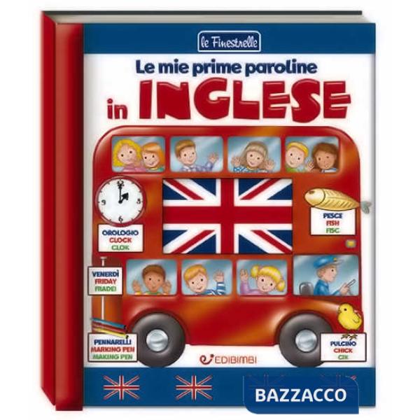 Mie prime paroline in inglese. Ediz. a colori (Le)