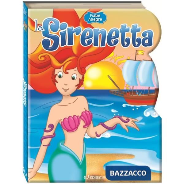 Sirenetta. Ediz. a colori (La)