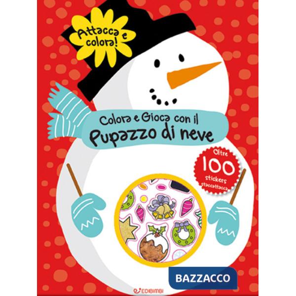 Colora e gioca con il pupazzo di neve. Colorastickers. Con adesivi. Ediz. illustrata