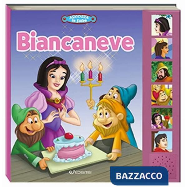 Biancaneve. Ascolta le fiabe. Ediz. a colori