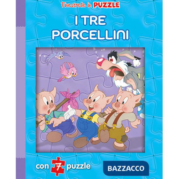 Tre porcellini. Finestrelle in puzzle. Ediz. a colori (I)