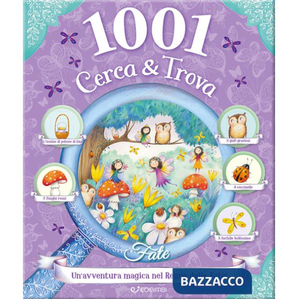 Fate. 1001 cerca & trova. Ediz. a colori