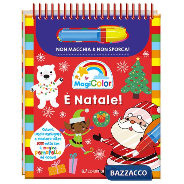 È Natale! Magicolor. Ediz. a colori. Ediz. a spirale. Con pennarello magico