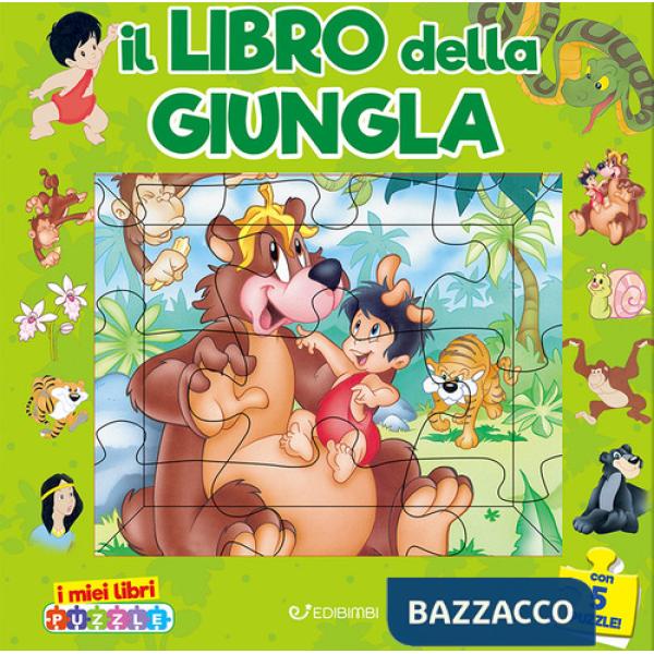Libro della giungla. I miei libri puzzle. Ediz. illustrata (Il)