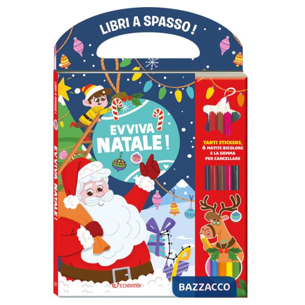 Evviva il Natale! Libri a spasso. Con adesivi. Ediz. a colori. Con gmatite bicolore, omma per cancellare