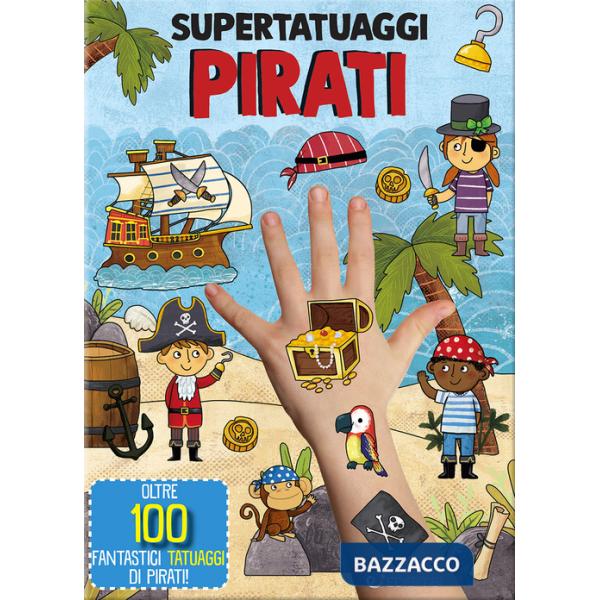 Pirati. Super tatuaggi