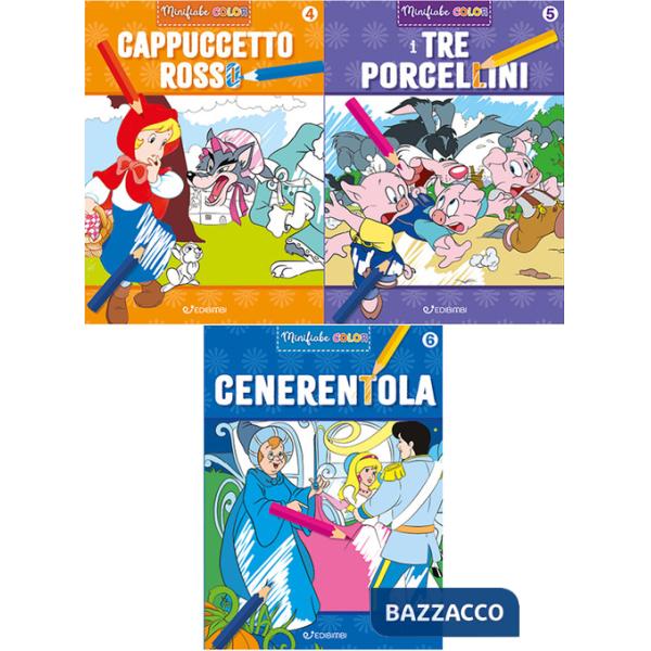 Cappuccetto rosso-I tre porcellini-Cenerentola. Minifiabe color. Ediz. illustrata