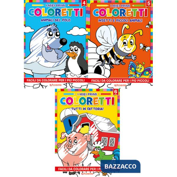 Miei primi coloretti. Ediz. illustrata (I). Vol. 4-6: Animali del polo-Insetti e piccoli animali-Tutti in fattoria