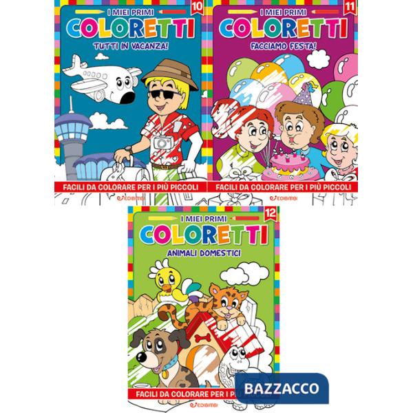Miei primi coloretti. Ediz. illustrata (I). Vol. 10-12: Tutti in vacanza-Facciamo festa!-Animali domestici