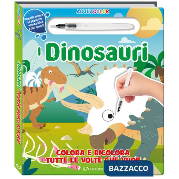 Dinosauri. Acquacolor. Ediz. illustrata. Con pennello ad acqua (I)