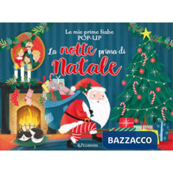 Notte prima di Natale. Le mie prime fiabe pop-up. Ediz. a colori (La)
