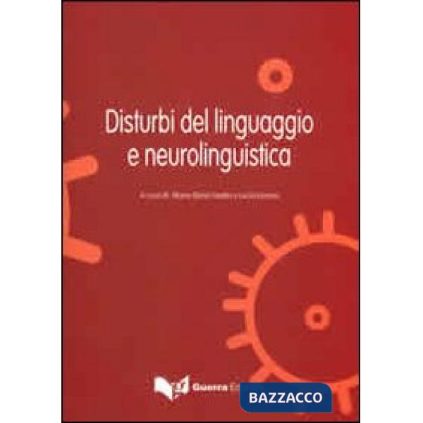 Disturbi del linguaggio e neuroliguistica