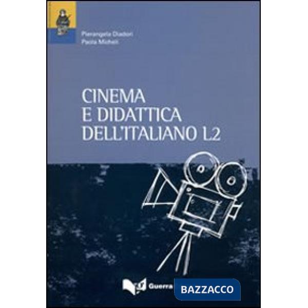 Cinema e didattica dell'italiano L2