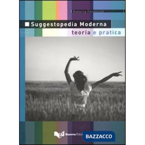 Suggestopedia moderna. Teoria e pratica