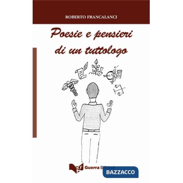 Poesie e pensieri di un tuttologo