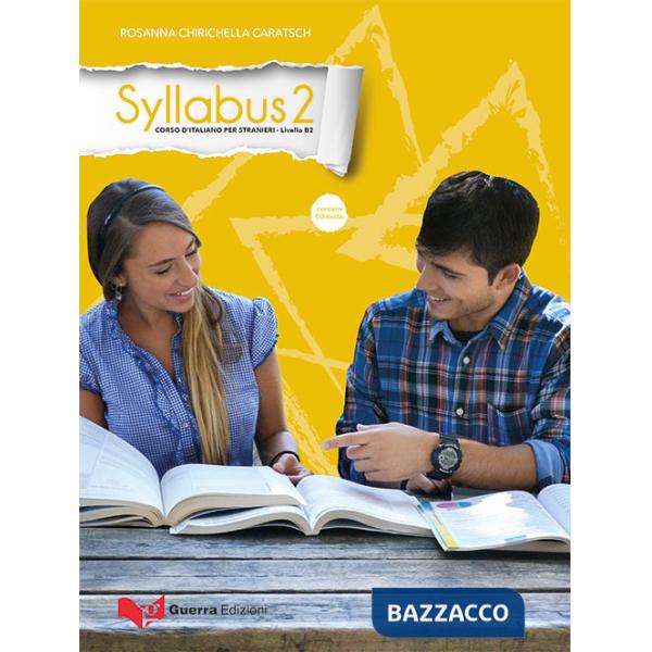 Syllabus 2. Corso d'italiano per stranieri. Livello B2