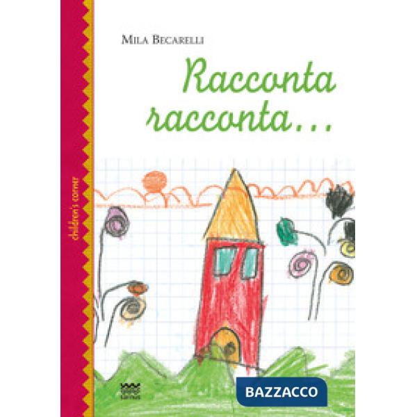 Racconta racconta...