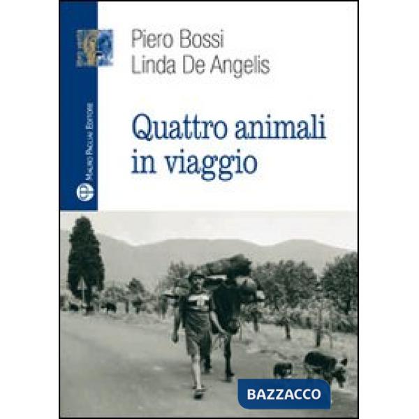 Quattro animali in viaggio