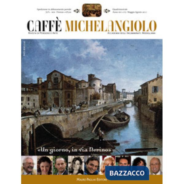 Caffè Michelangiolo (2011). Vol. 2