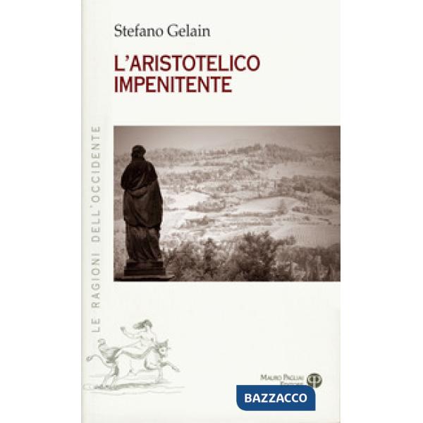 Aristotelico impenitente (L')