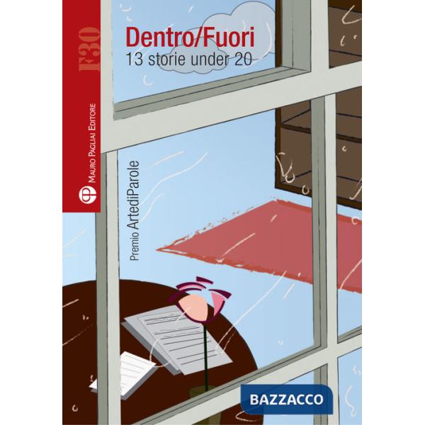 Dentro-fuori. 13 storie under 20