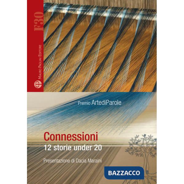 Connessioni. 12 storie under 20