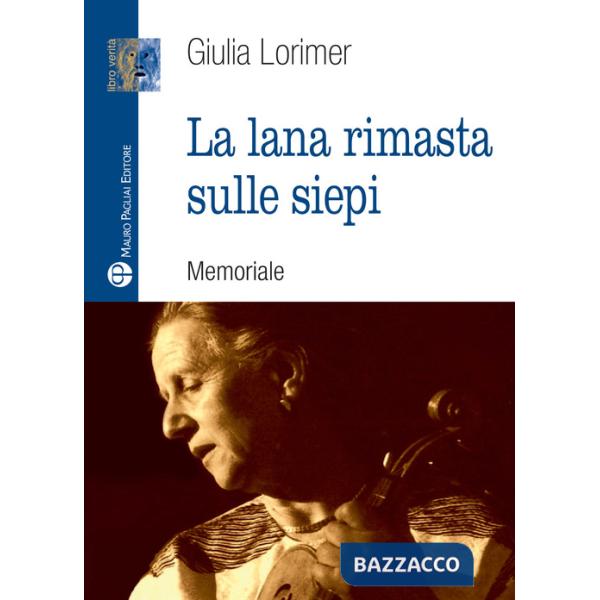 Lana rimasta sulle siepi (La)