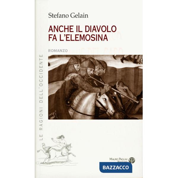 Anche il diavolo fa l'elemosina