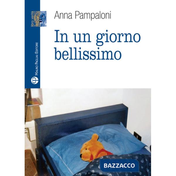 In un giorno bellissimo