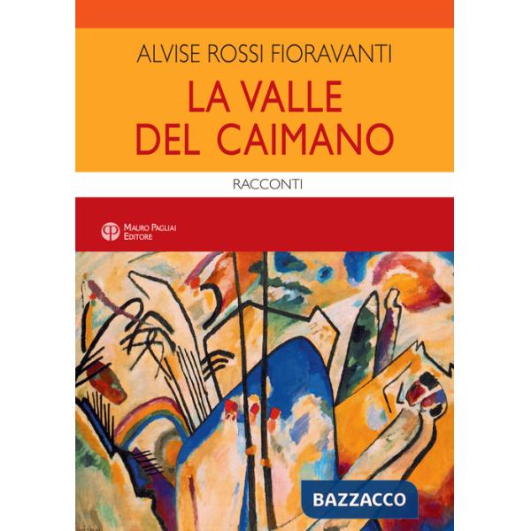 Valle del caimano. Giochi e scherzi del '50 (La)