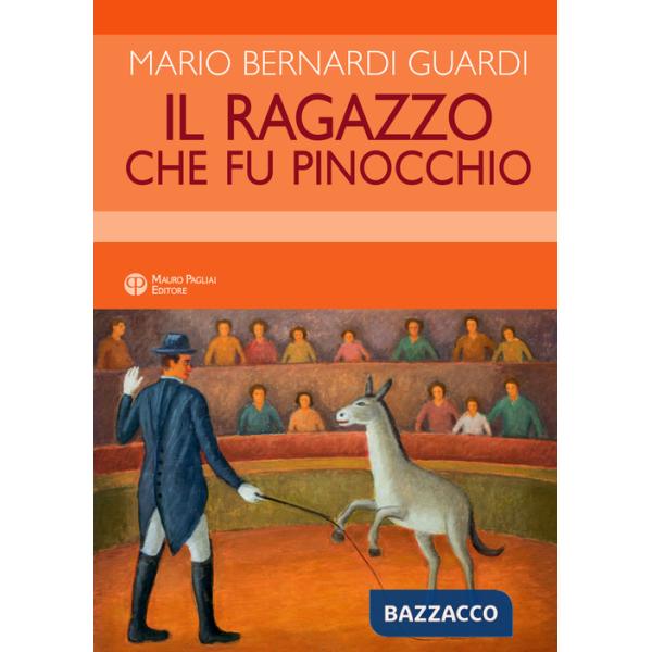 Ragazzo che fu Pinocchio (Il)