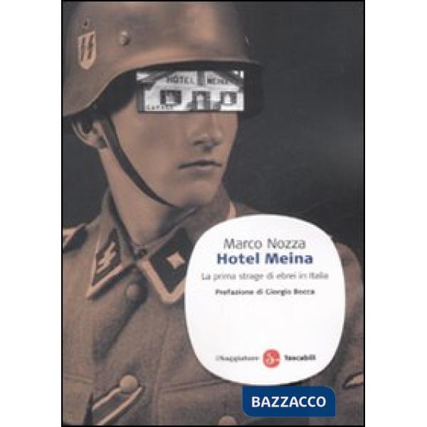 Hotel Meina. La prima strage di ebrei in Italia