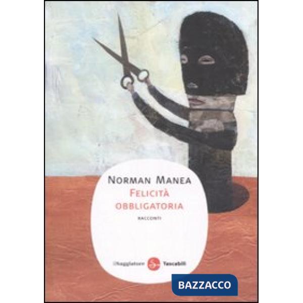 Felicità obbligatoria