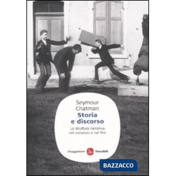 Storia e discorso. La struttura narrativa nel romanzo e nel film