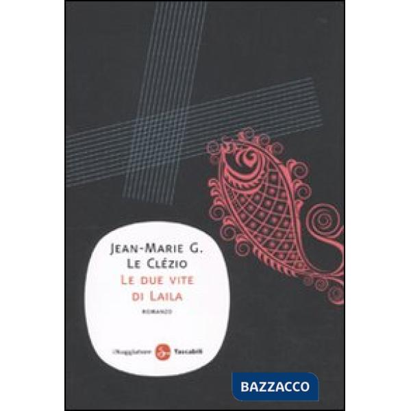 Due vite di Laila (Le)