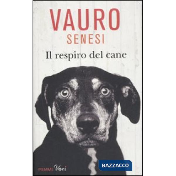 Respiro del cane (Il)