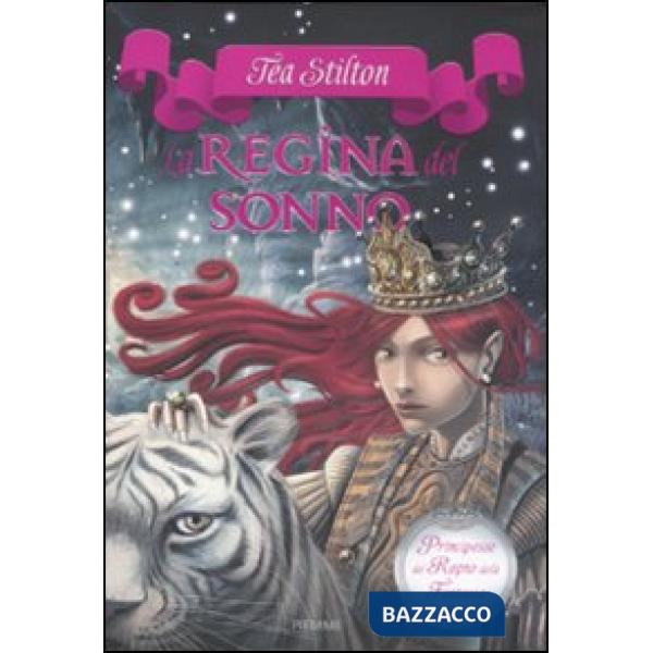 Regina del sonno. Principesse del regno della fantasia (La). Vol. 6