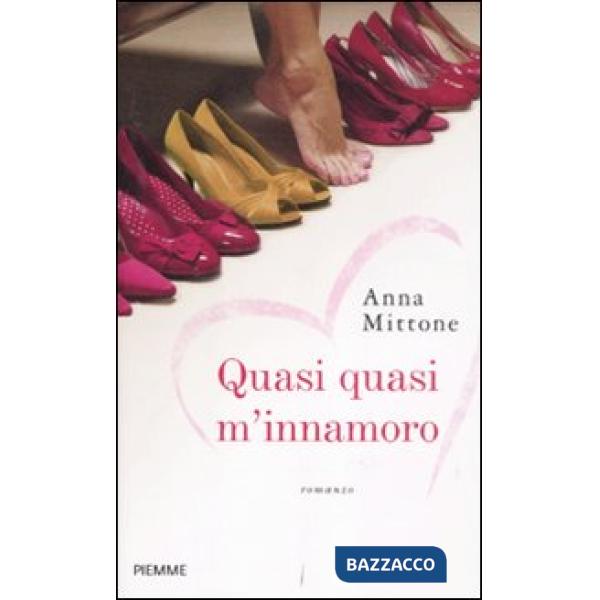 Quasi quasi m'innamoro