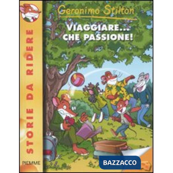 Viaggiare... che passione!