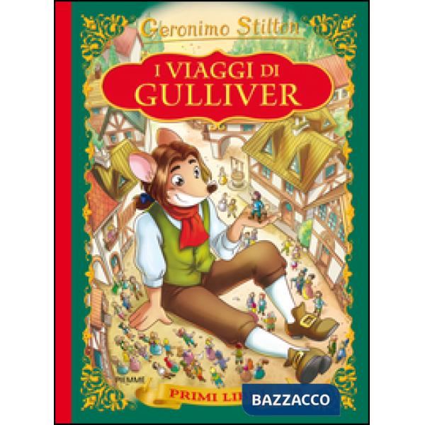Viaggi di Gulliver. Con App per tablet e smartphone. Ediz. illustrata (I)